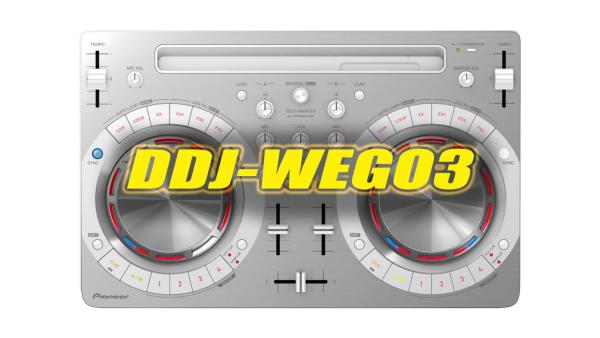 DDJ-WEGO3